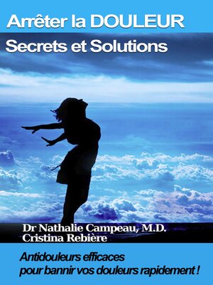 cover image of Arrêter la DOULEUR--Secrets et Solutions